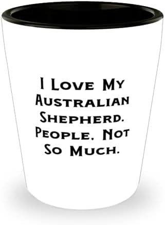 Egyedi Ausztrál Juhászkutya, Imádom Az Ausztrál Juhászkutya. Az Emberek Nem Annyira, Újrafelhasználható Pohár Volt A Kedvtelésből