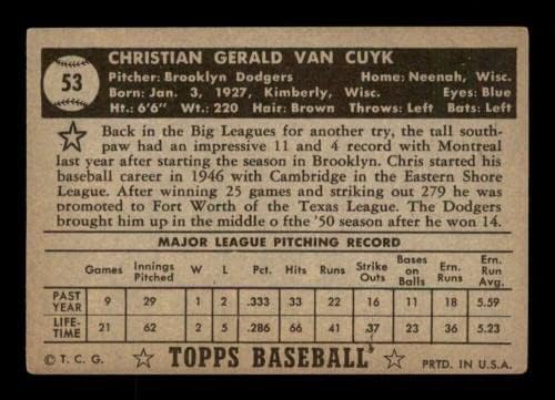 53 Chris Van Cuyk - 1952 Topps Baseball Kártyák (Csillag) Osztályozott VGEX - Baseball Asztalon Dedikált Vintage Kártyák